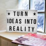 ideas into reality